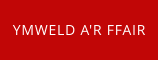 YMWELD A'R FFAIR