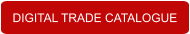DIGITAL TRADE CATALOGUE
